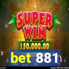 bet 881